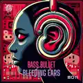 Bleeding Ears