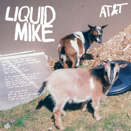 Liquid Mike - AT&T - Single