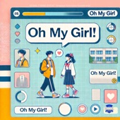 Oh My Girl! artwork