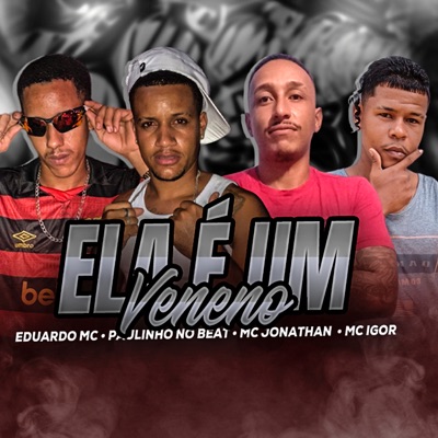 Ela É um Veneno - Single