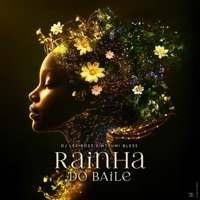 Rainha Do Baile (feat. Ntsumi Bless) - Single - Dj Lee Ross