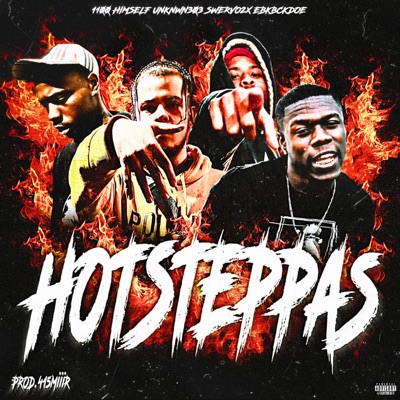 HotSteppas (feat. 1100 Himself, EBK BCKDOE, swervo2x & Miiir) - Single