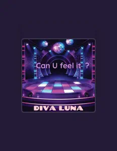 收听 Diva Luna、观看音乐视频、阅读小传、查看巡演日期等 ！