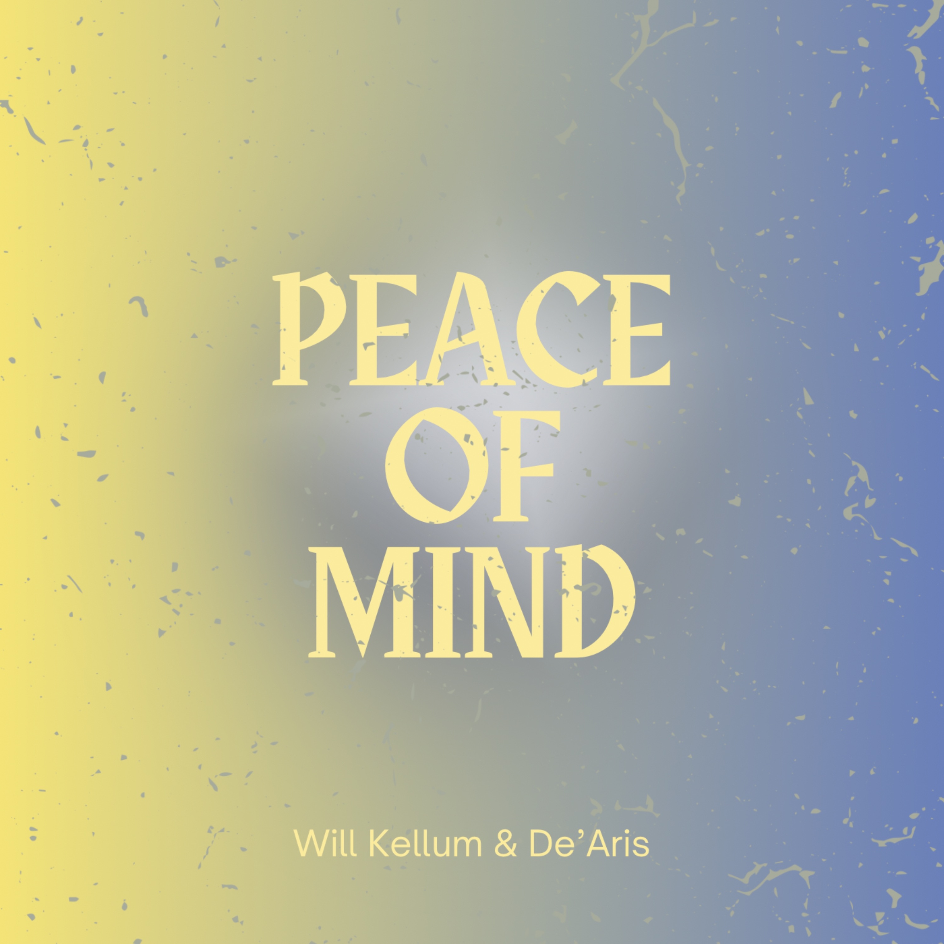 Will Kellum De'Aris - Peace of Mind