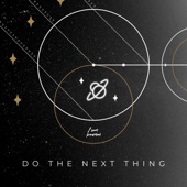 DO THE NEXT THING artwork