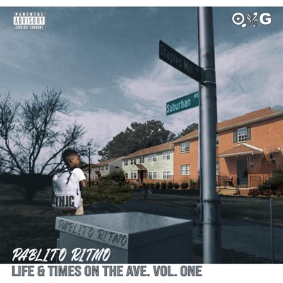 Pablito Ritmo Life & Times On The Ave Vol...One