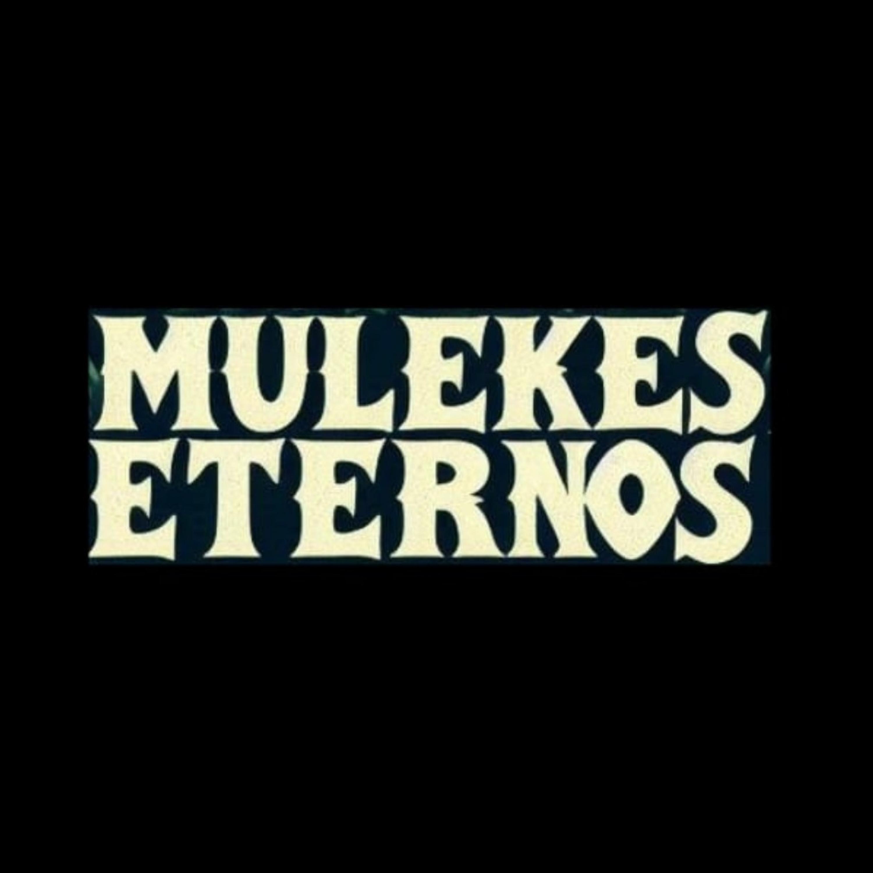 Mulekes Eternos - Single