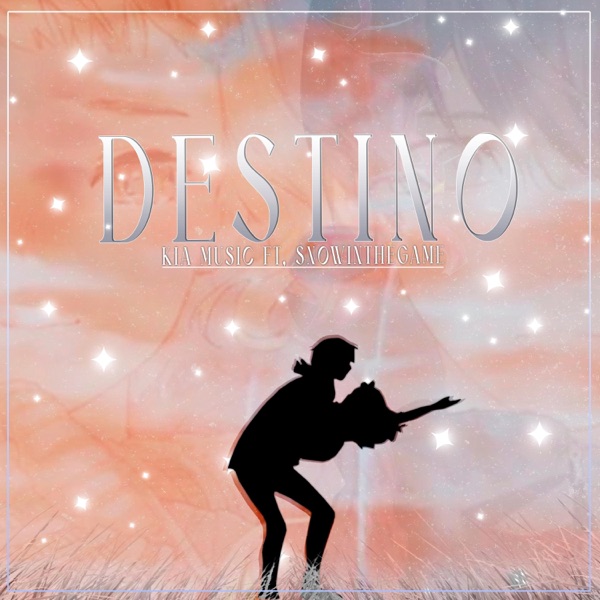 Destino (feat. SnowInTheGame)
