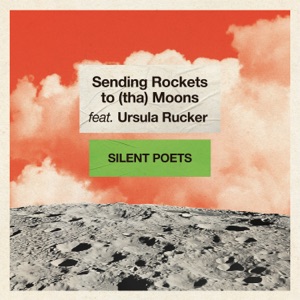 Sending Rockets to (tha) Moons feat. Ursula Rucker