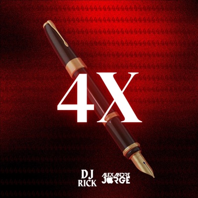 4X (feat. Alexandre Jorge) - Single