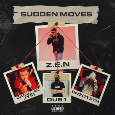 Sudden Moves (feat. Cadillac JYM) - Single
