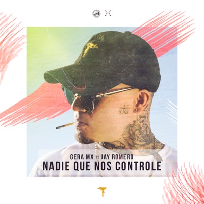 Nadie Que Nos Controle (feat. Jay Romero) - Single