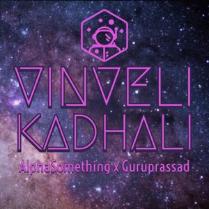 Vinveli Kadhali (feat. Guru B)