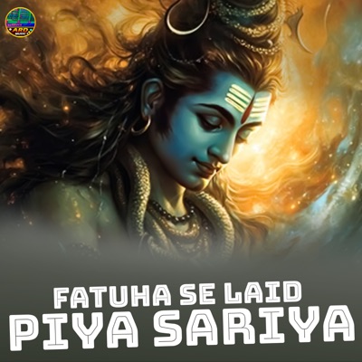 Fatuha Se Laid Piya Sariya - Single