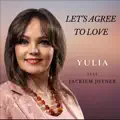 Let's Agree To Love