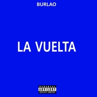 LA VUELTA - Single - BURLAO