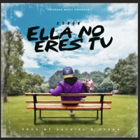 Ella No Eres Tú - Single - Xyron & Veterano Music