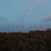 Deep End - Single - MatKat