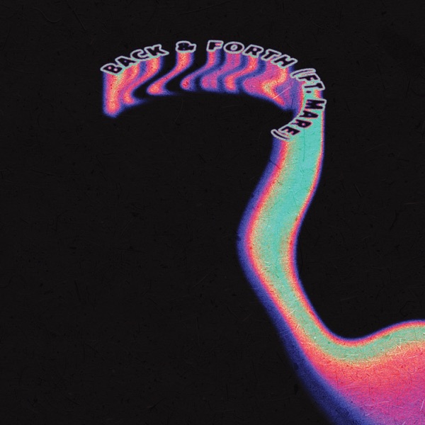 Back & Forth (feat. MARE) - Single