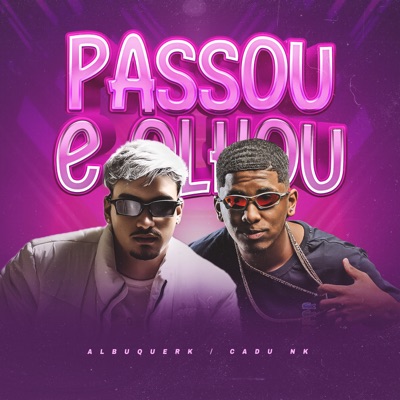 Passou e Olhou - Single