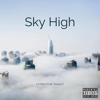 Sky High (feat. Young C) - Single