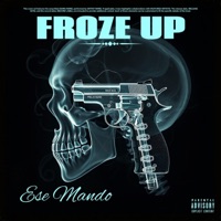 Froze Up - Single - Ese Mändø