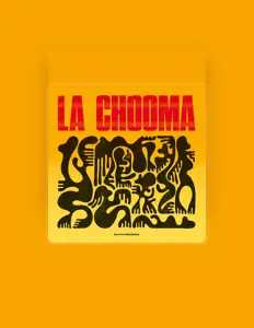 收听 La Chooma、观看音乐视频、阅读小传、查看巡演日期等 ！