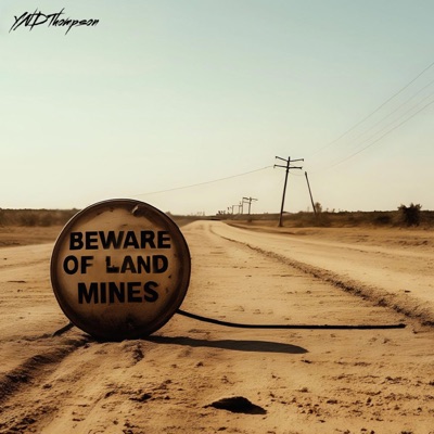 Beware of Landmines - EP