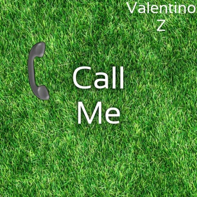 CALL ME - Single