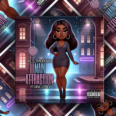 Main Attraction (feat. KING LYRIQ) - Single