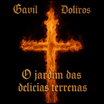O Jardim das Delícias Terrenas (feat. Doliros) - Single