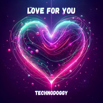 Love For You - Single