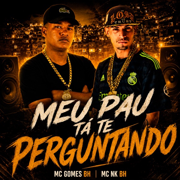 Cover of Meu Pau Tá Te Perguntando - Single