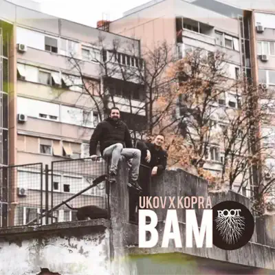 Listen to Bam - Single by Ukov & Kopra