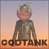 GodTank
