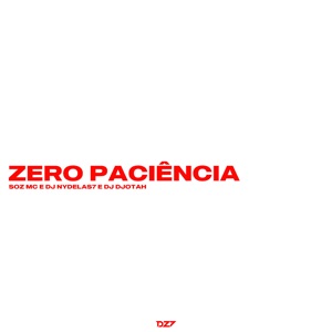Zero Paciencia