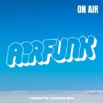 Tribute To Malibu (Radio Edit) - Single