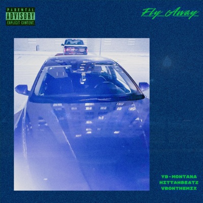 Fly Away (feat. HittahBeatz) - Single