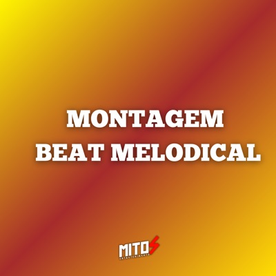 Montagem Beat Melodical - Single