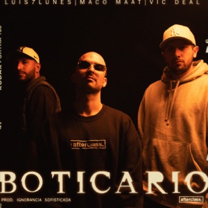 Boticario (feat. Ignorancia Sofisticada & Afterclass) - Single