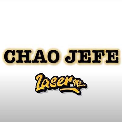 Chao Jefe - Single
