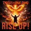 Tygers of Pan Tang - Rise Up!