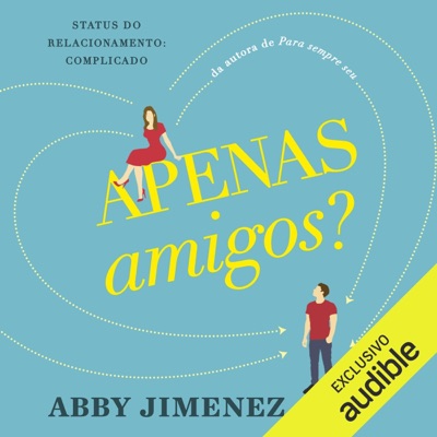 Apenas amigos?  (Unabridged)