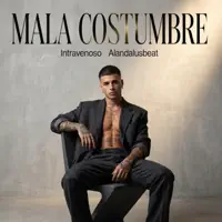 Mala Costumbre — Intravenoso, Alandalusbeat