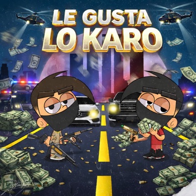 Le Gusta Lo Karo (feat. Lasesenta) - Single