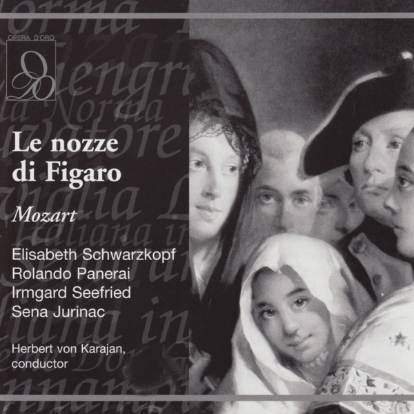 Mozart: Le Nozze Di Figaro (The Marriage of Figaro)