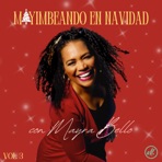 Mayimbeando En Navidad, Vol. 3 con Mayra Bello