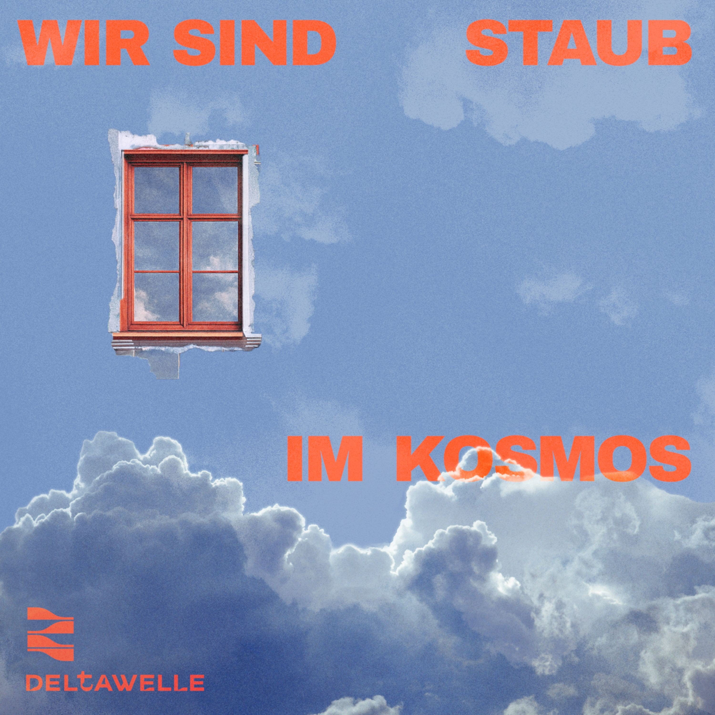 Wir sind Staub im Kosmos - Single