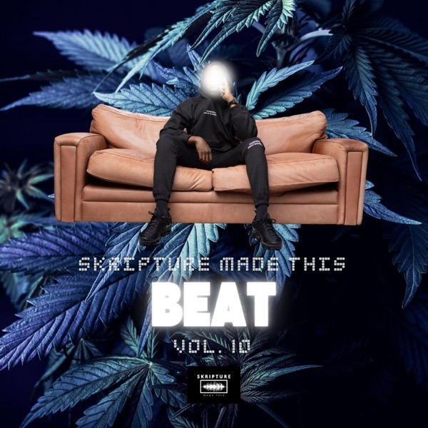 Skripture Made This Beat, Vol. 10 - EP