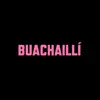 BUACHAILLÍ